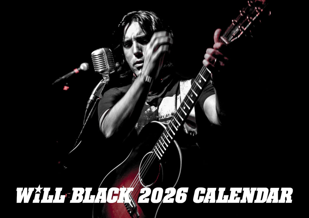 2026 Will Black Calendar (personally autographed)