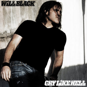 Cry Like Hell - CD